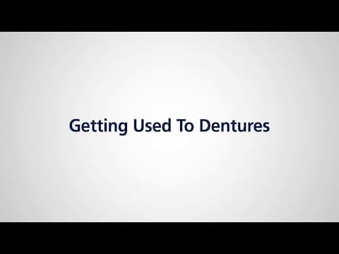 Getting Used to New Dentures testimonial